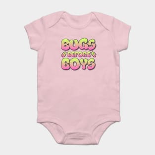 Bugs Before Boys Baby Bodysuit